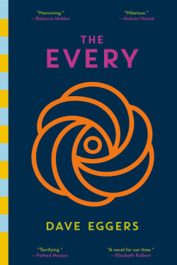 The Every by Dave Eggers - Paperback