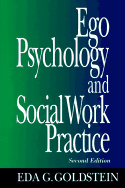 Ego Psychology and Social Work Practice (2nd Edition) by Goldstein, Eda G.