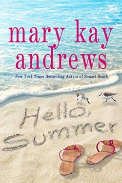 Hello, Summer by Andrews, Mary Kay-Hardcover