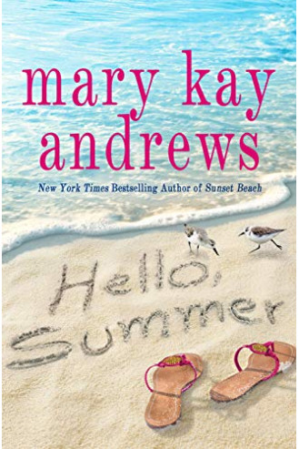 Hello, Summer by Andrews, Mary Kay-Hardcover