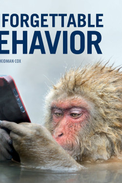 Unforgettable Behavior by Cox, Rosamund Kidman-Hardcover