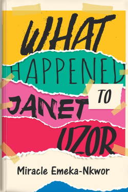 What Happened to Janet Uzor by Miracle Emeka-Nkwor - Paperback