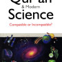 The Quran & Modern Science: Compatible or Incompatible? by Dr. Zakir Naik - Paperback