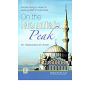 On the mountain peak by Dr. Muhammad Abdul Rahman Al-Arifi - Paperback