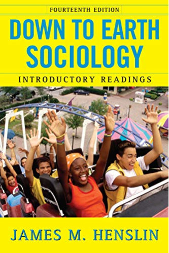 Down to Earth Sociology: Introductory Readings (Fourteenth Edition) by Henslin, James M.