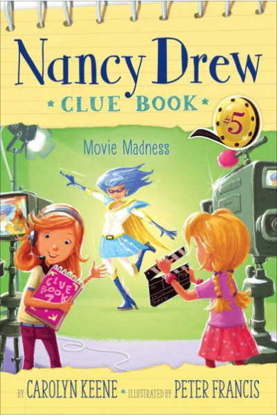 Movie Madness (Nancy Drew Clue Bk. 5) by Keene, Carolyn