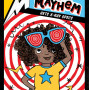 Mia Mayhem Gets X-Ray Specs (Mia Mayhem, Bk. 7) by West, Kara-Hardcover