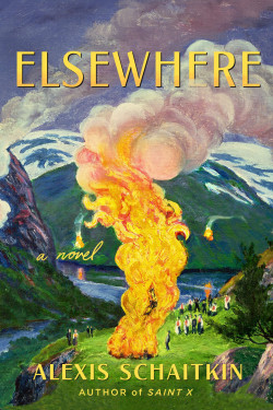 Elsewhere by Schaitkin, Alexis,  Preface by Merricks, Elishia-Hardback-June 28 , 2022