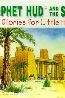 The Prophet Hud And The Storm (Quran Stories For Little Hearts) by Saniyasnain Khan - Paperback
