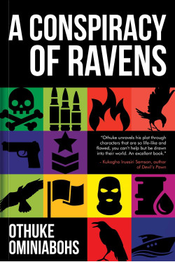 A Conspiracy of Ravens by Othuke Ominiabohs - Paperback - June 28, 2022