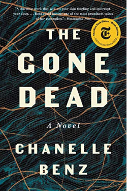 The Gone Dead by Benz, Chanelle-Paperback