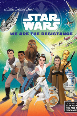We Are the Resistance (Star Wars) by Schaefer, Elizabeth-Hardcover