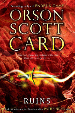 Ruins by Card, Orson Scott-Hardcover