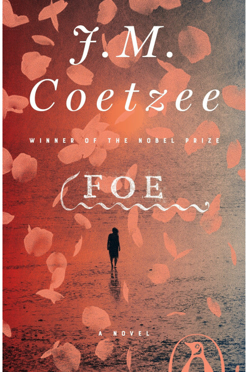 Foe by Coetzee, J.M.