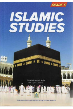 Islamic Studies Grade 6 by Maulvi Abdul Aziz - Paperback 