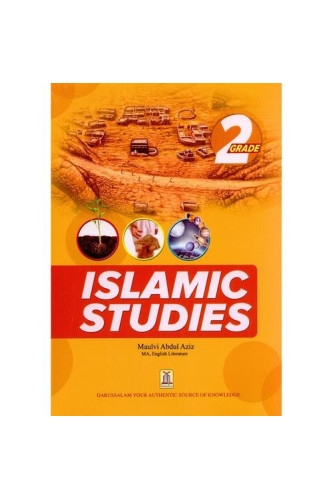 Islamic Studies Grade 2 by Maulvi Abdul Aziz - Paperback 