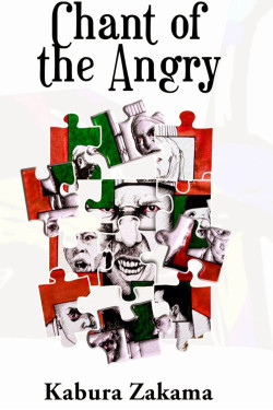 Chant of the Angry by Kabura Zakama - Paperback