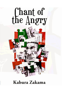 Chant of the Angry by Kabura Zakama - Paperback