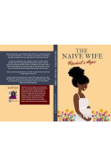The Naïve Wife: Rachel’s Hope by Ufuomaeen - Paperback