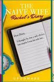 The Naive Wife: Rachel's Diary by Ufuomaee - Paperback