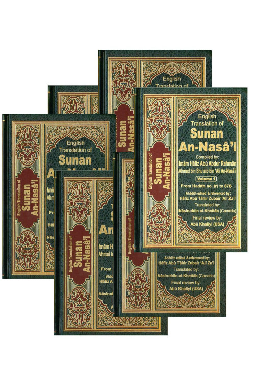 Sunan An-Nasa'i: English Translation (6 Volume Set) by Imam Abu Abdur Rahman - Hardback