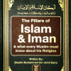 The Pillars of Islam & Iman by Shaikh Muhammad bin Jamil Zeno - Hardback