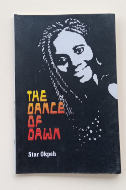 The Dance of Dawn by Star Okpeh - Paperback