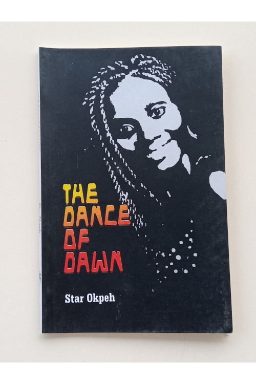 The Dance of Dawn by Star Okpeh - Paperback