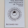 The Anguish and Vigilance of Things by Richard Ali - Paperback