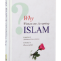 Why Women are Accepting Islam by Muhammed Haneef Shahid - Hardcover