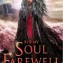 Bid My Soul Farewell (Give the Dark My Love, Bk.2) by Beth Revis - Hardback