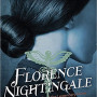 Florence Nightingale: The Courageous Life of the Legendary Nurse by Catherine Reef - Hardback