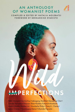 Wild Imperfections: An Anthology of Womanist Poems by Nikki Giovannni and Others - Hardback 