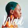 Wild Imperfections: An Anthology of Womanist Poems by Nikki Giovannni and Others - Hardback 