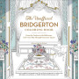 The Unofficial Bridgerton Coloring Book: From the Gardens to the Ballrooms, Color Your Way Through Grosvenor Square by Sara Richard - Paperback