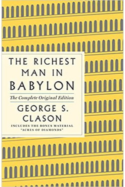 The Richest Man in Babylon by George S. Clason - Paperback