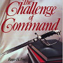 The Challenge of Command by Roger H. Nye - Paperback