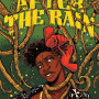 After the Rain by Nnedi Okorafor & John Jennings - Hardback