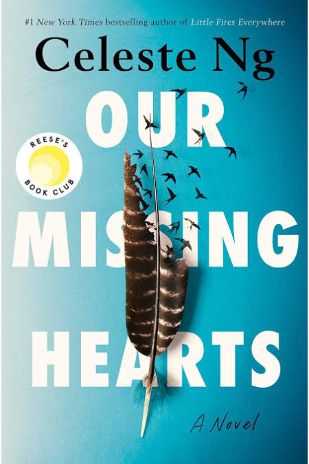 Our Missing Hearts: A Novel by Celeste Ng - Hardback 