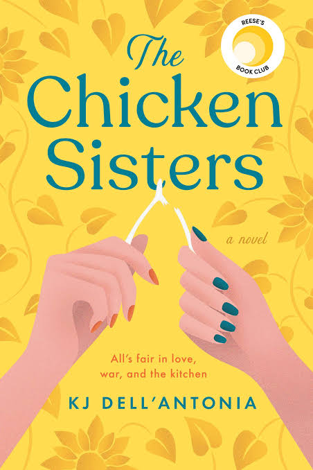 The Chicken Sisters by KJ Dell'Antonia - Paperback 