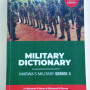 Military Dictionary 3rd edition by Lieutenant Colonel M M Marwa 