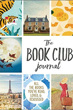 The Book Club Journal: All the Books You've Read, Loved, & Discussed by Adams Media - Paperback