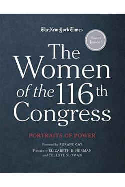 The Women of the 116th Congress by Herman, Elizabeth D.-Hardcover