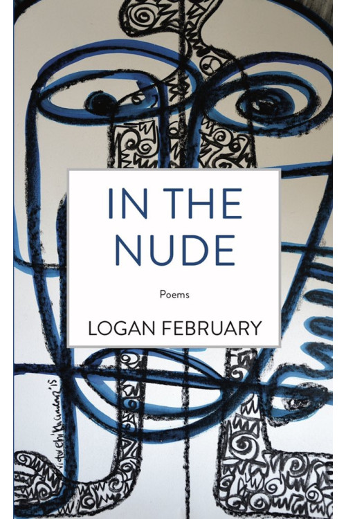 In the Nude by Logan February - Paperback