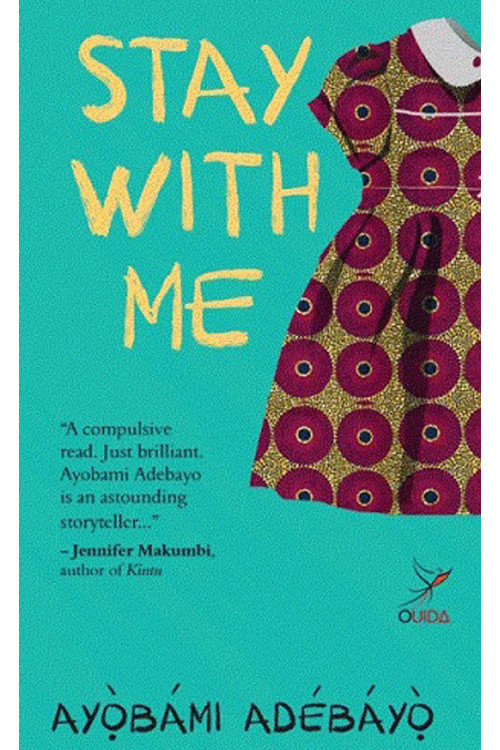 Stay with Me by Ayobami Adebayo - Paperback
