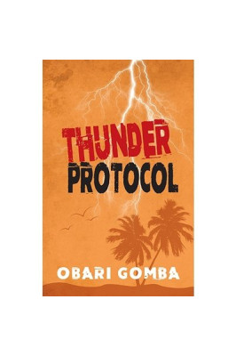 Thunder Protocol by Obari Gomba