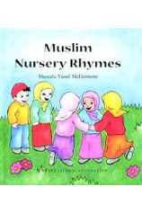 Muslim Nursery Rhymes with Audio CD by Mustafa Yusuf McDermont 