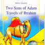 Two Sons of Adam, Travels of Ibrahim Saniyasnain Khan