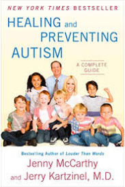 Healing and Preventing Autism: A Complete Guide McCarthy, Jenny; Kartzinel, Jerry Dr.