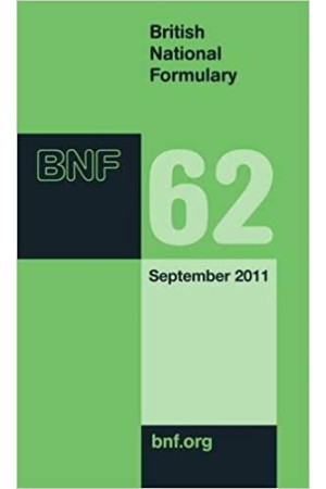British National Formulary (BNF) 62 Paperback – 21 September 2011 by Joint Formulary Committee 